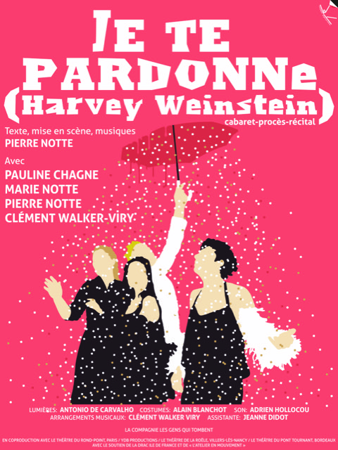 Je te pardonne Harvey Weinstein